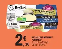 E.Leclerc Ondars - riz au lait nature offre