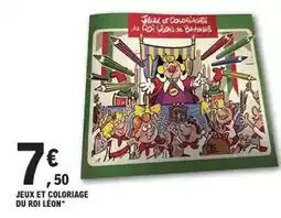 E.Leclerc Jeux et coloriage du roi léon offre