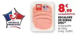 U Express Duc - escalope de dinde offre