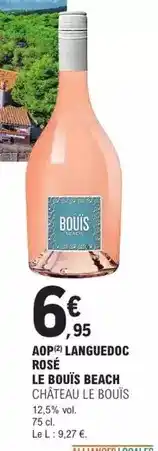 E.Leclerc Aop languedoc rosé le bouis beach offre