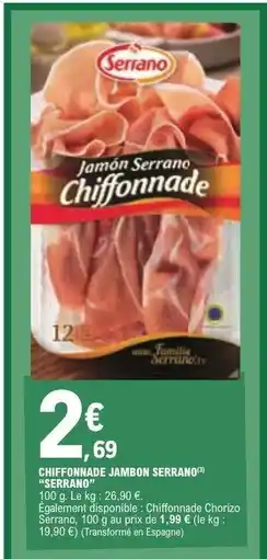 E.Leclerc CHIFFONADE JAMBON SERRANO offre
