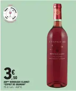 E.Leclerc AOP Bordeaux Clairet 'Esprit de Graman' offre