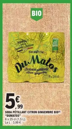 E.Leclerc Soda Pétillant Citron Gingembre Bio Dumatos offre