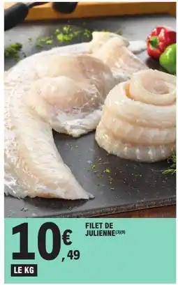 E.Leclerc Filet de julienne offre