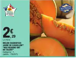 E.Leclerc Melon Charentais Jaune de Cavaillon offre