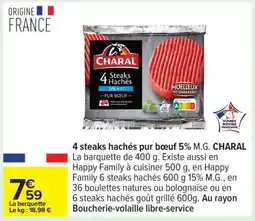 Carrefour 4 steaks hachés pur bœuf 5% M.G. CHARAL offre
