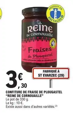 E.Leclerc Confiture de Fraise de Plougastel 'Reine de Cornouaille' offre