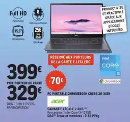 E.Leclerc PC PORTABLE CHROMEBOOK CB515-2H-345H offre