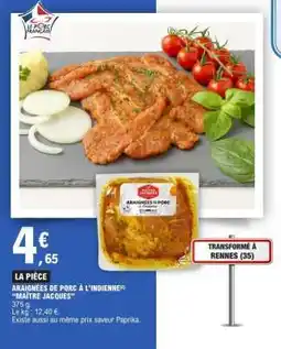 E.Leclerc ARAIGNÉES DE PORC À L'INDIENNE offre