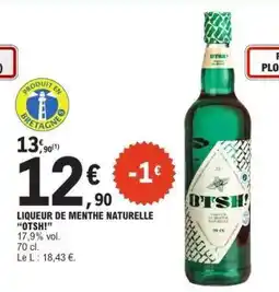 E.Leclerc LIQUEUR DE MENTHE NATURELLE “OTSHI!” offre