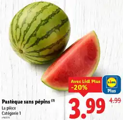 Lidl Pastèque sans pépins offre