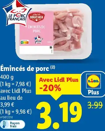 Lidl Émincés de porc offre