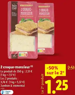 Lidl 2 croque-monsieur offre