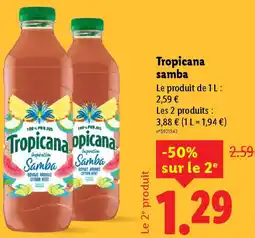 Lidl Tropicana samba offre