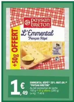 E.Leclerc EMMENTAL RÂPÉ PAYSAN BRETON offre