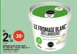 E.Leclerc LE FROMAGE BLANC DES LIMOUSINS offre