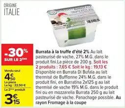 Carrefour Burrata à la truffe d'été 2% offre