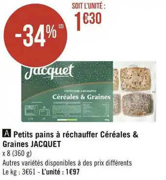 Géant Casino Jacquet petits pains à réchauffer céréales & graines offre