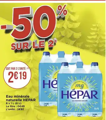 Géant Casino Hepar eau minérale naturelle offre
