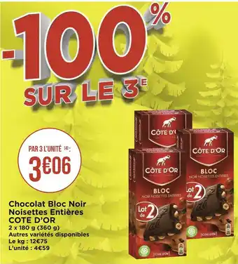Géant Casino Cote d’or chocolat bloc noir noisettes entières offre