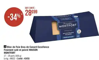 Géant Casino Maison montfort bloc de foie gras de canard excellence finement salé et poivré offre