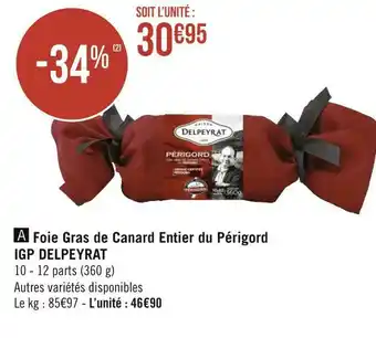 Géant Casino Igp delpeyrat foie gras de canard entier du périgord offre