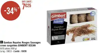 Gimbert ocean gambas royale rouge sauvages crues surgelées