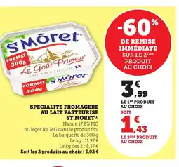 Bi1 ST MORET Specialite fromagere au lait pasteurise offre