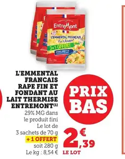 Bi1 ENTREMONT L'emmental francais rape fin et fondant au lait thermise offre