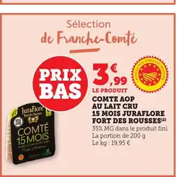 Bi1 Comte aop au lait cru 15 mois juraflore fort des rousses offre
