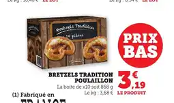 Bi1 Bretzels tradition poulaillon offre
