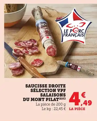 Bi1 Saucisse droite sélection vpf salaisons du mont pilat offre