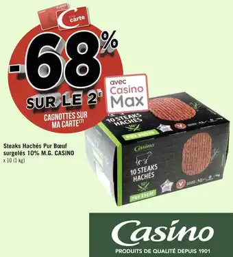 Géant Casino Casino steaks hachés pur bœuf surgelés 10% m.g. offre