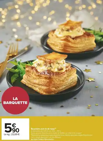 Carrefour Market Bouchées aux ris de veau offre