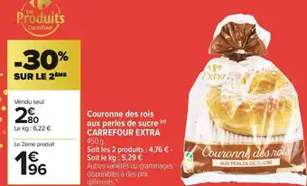 Carrefour Market Couronne des rois aux perles de sucre offre