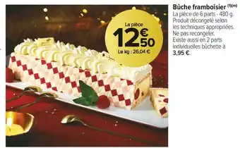 Carrefour Market Bûche framboisier offre