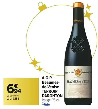 Terroir daronton a.o.p. beaumes- de-venise