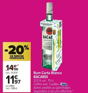 Carrefour Market Bacardi rum carta blanca offre