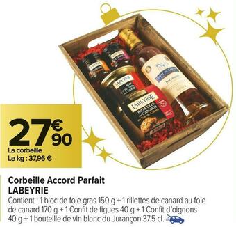 Carrefour Market Labeyrie corbeille accord parfait offre