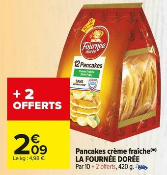 Carrefour Market La fournée dorée pancakes crème fraîche offre