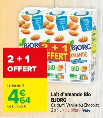 Carrefour Market Bjorg lait d’amande bio offre