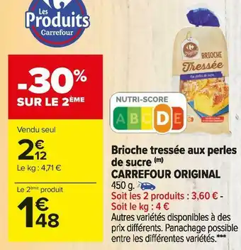 Carrefour Market Carrefour original brioche tressée aux perles de sucre offre