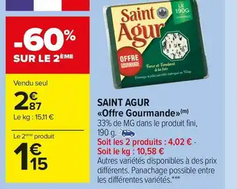 Carrefour Market Saint agur saint agur «offre gourmande» offre