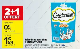 Carrefour Market Catisfactions friandises pour chat offre