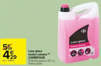 Carrefour Market Carrefour lave glace toutes saisons offre