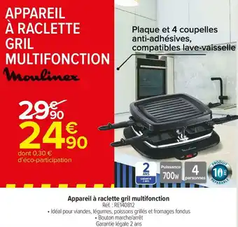 Carrefour Market Moulinex appareil à raclette gril multifonction offre