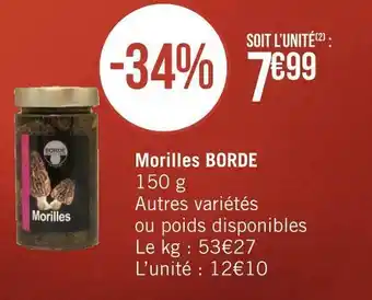 Géant Casino Borde morilles offre