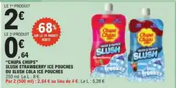 E.Leclerc Chupa Chups Slush Ice Pouches offre