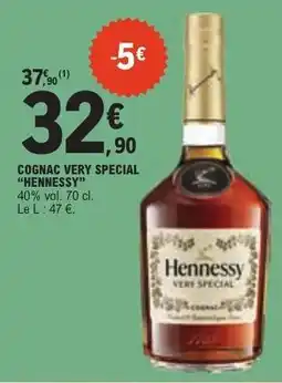 E.Leclerc COGNAC VERY SPECIAL “HENNESSY” offre
