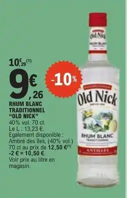 E.Leclerc Rhum Blanc Traditionnel 'Old Nick' offre